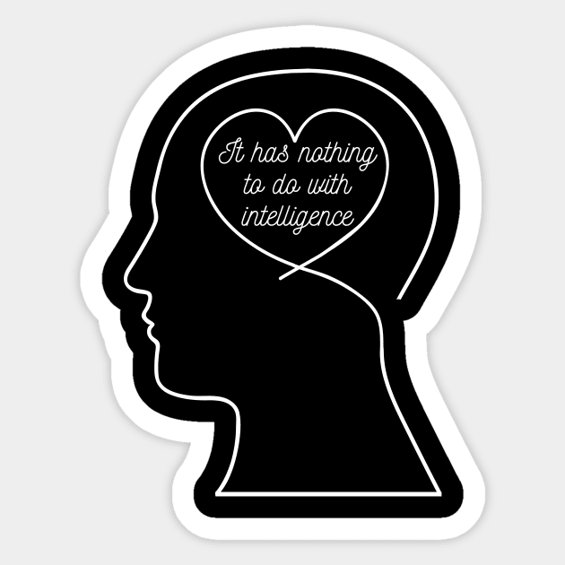 Intelligence - Auditory Processing Disorder Sticker by Garbled Life Co.